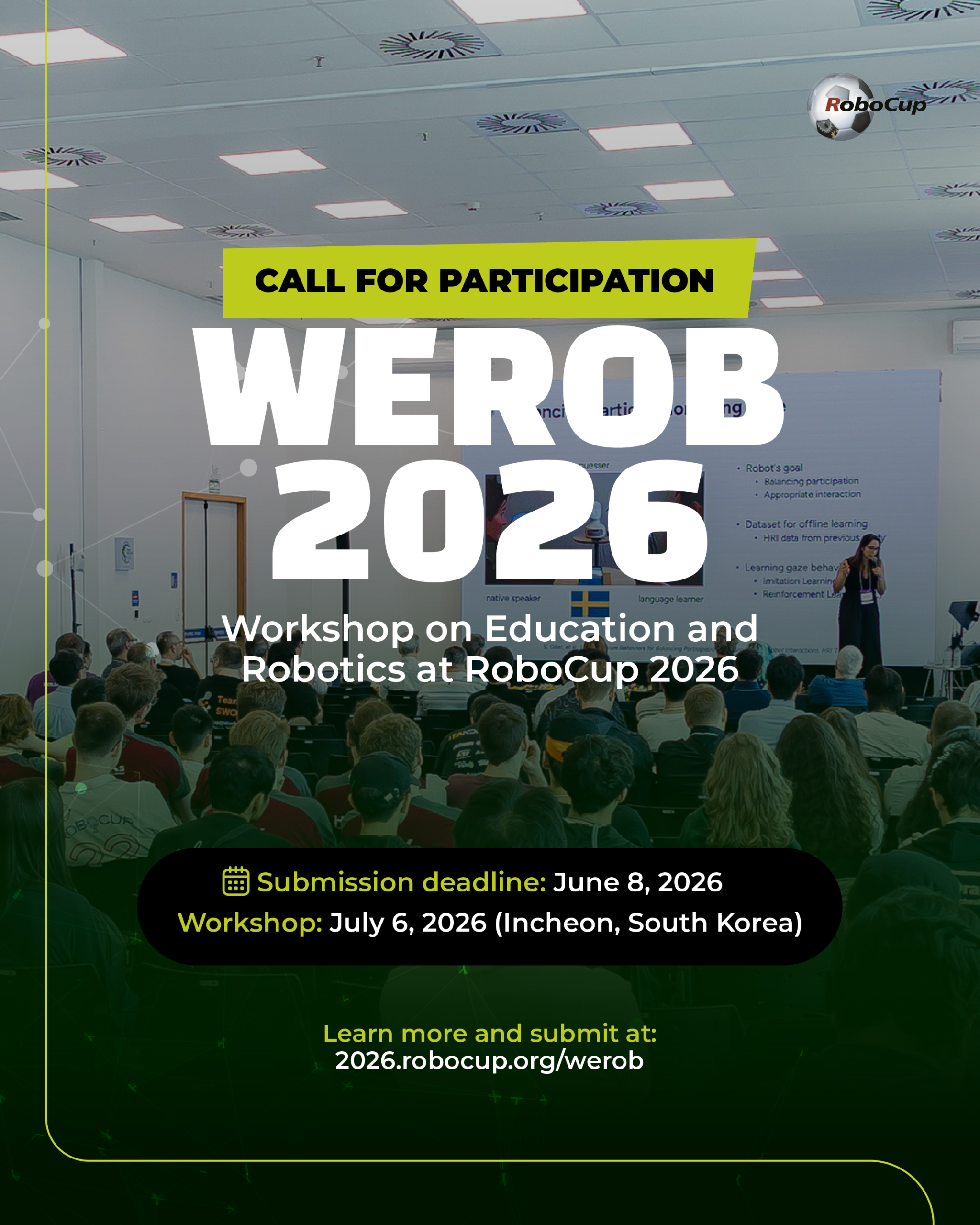 Call for Participation: WEROB 2026